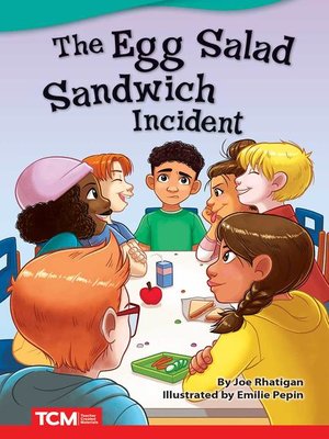 cover image of The Egg Salad Sandwich Incident Read-Along eBook